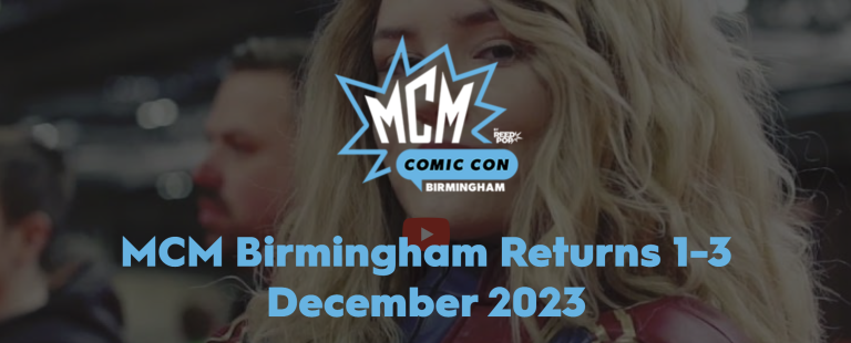 MCM Comic Con returns to Birmingham for three days of pop culture extravaganza